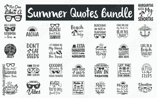 Summer Quotes SVG Designs Bundle. Summer SVG cut files bundle, Summer shirt designs bundle, Quote about Summer, Summer quote cut files, Summer eps files, Summer quotes, Summer quotes © Team20