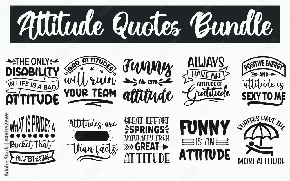 Attitude Quotes SVG Designs Bundle. Attitude caption SVG cut files bundle, Attitude  status t shirt designs bundle, Quote about Attitude, Funny feeling quote  cut files, Funny sentiment eps files, Stock Vector |