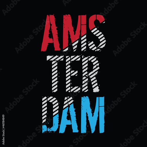AMSTERDAM illustration typography. perfect for t shirt design
