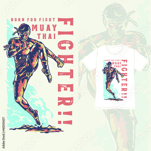 The muay thai fighter poster and t-shirt design illustration