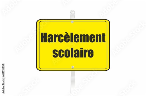 panneau harcèlement scolaire