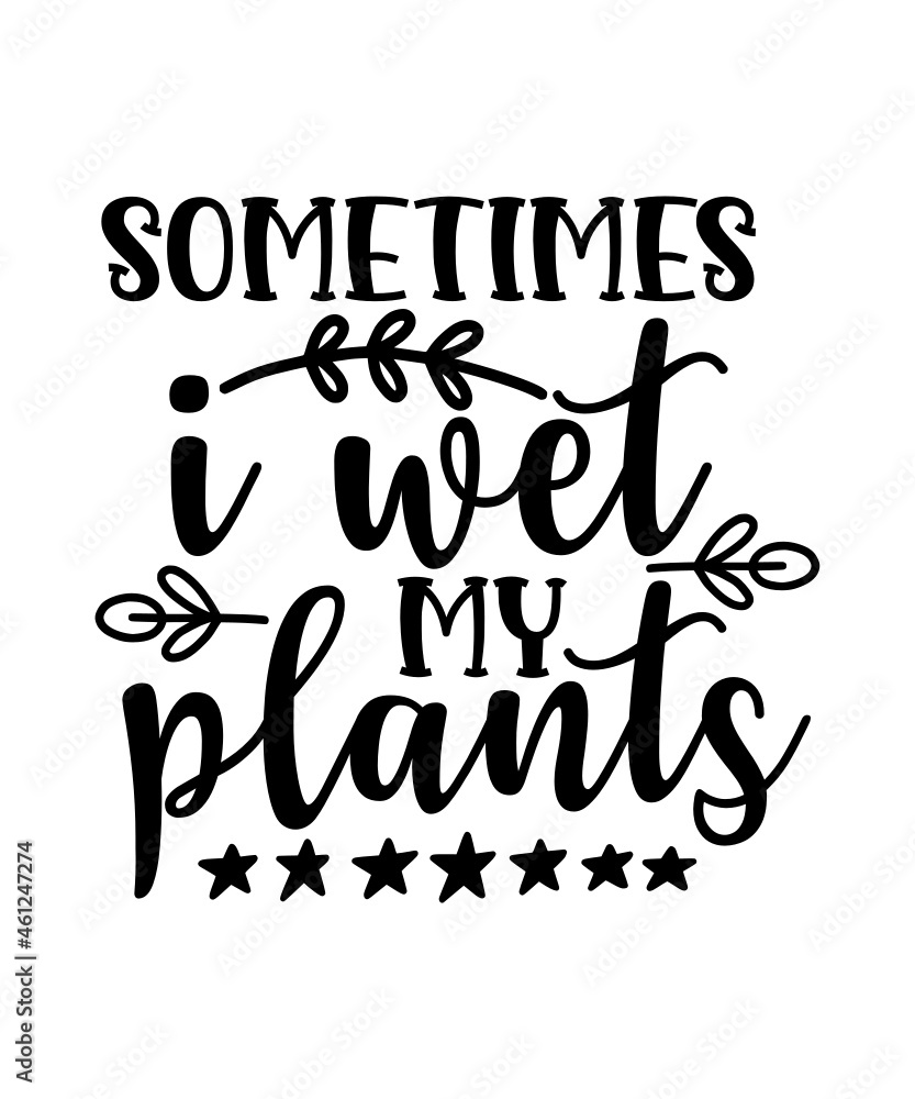 Plant SVG Bundle, Plant Lover SVG Bundle, Funny Plant SVG Quotes