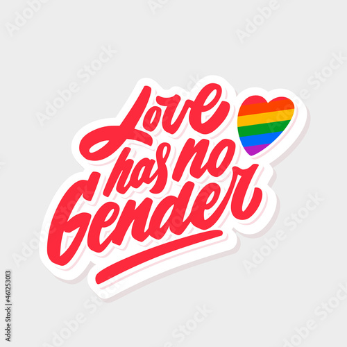 Love has ho gender. Vector handwritten lettering. Vector lettering.