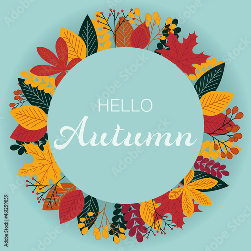 Autumn seasonal poster  banner or card with autumn leaves. Frame. Vector.