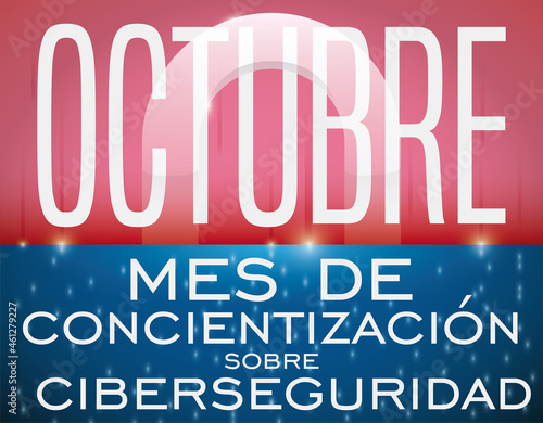 Sign under Digital Attack for Cybersecurity Awareness Month in Spanish, Vector Illustration