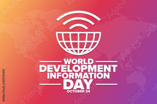 World Development Information Day. October 24. Holiday concept. Template for background  banner  card  poster with text inscription. Vector EPS10 illustration.