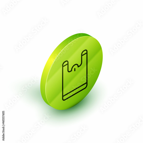 Isometric line Plastic bag icon isolated on white background. Disposable cellophane and polythene package prohibition sign. Green circle button. Vector