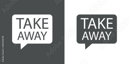 Logotipo con texto Take Away en silueta de burbuja de habla en fondo gris y fondo blanco