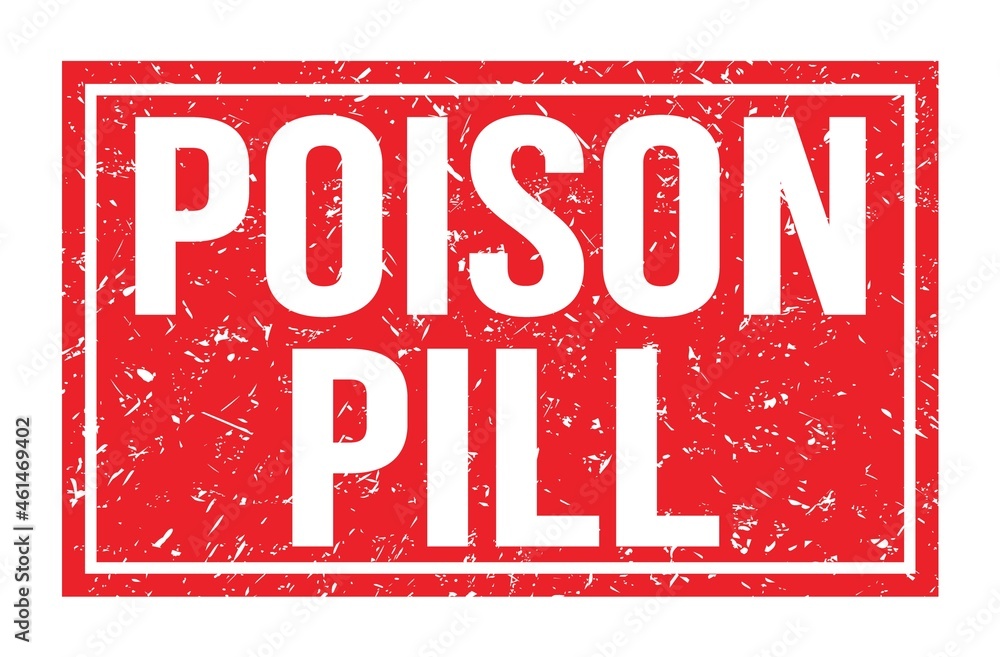 POISON PILL, words on red rectangle stamp sign POISON PILL, words on red rectangle stamp sign