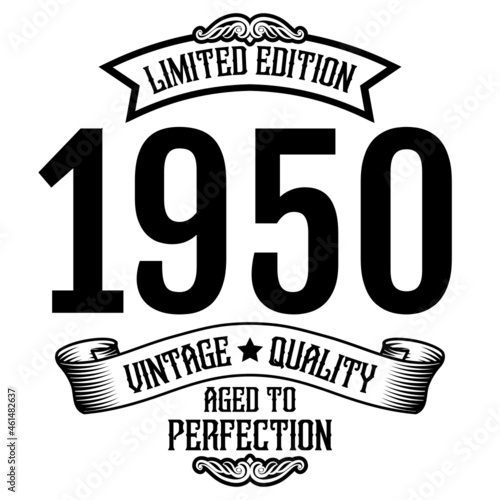 vintage 1950 Aged to perfection, 1950 birthday typography design for T-shirt