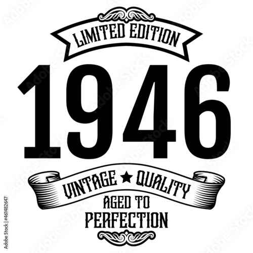 vintage 1946 Aged to perfection, 1946 birthday typography design for T-shirt