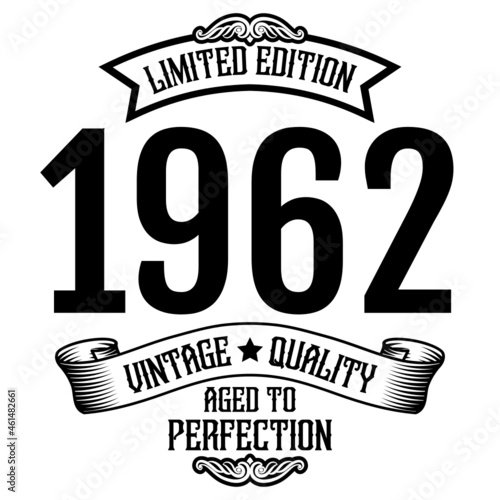 vintage 1962 Aged to perfection, 1962 birthday typography design for T-shirt