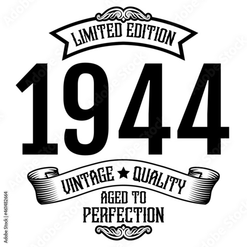 vintage 1944 Aged to perfection, 1944 birthday typography design for T-shirt