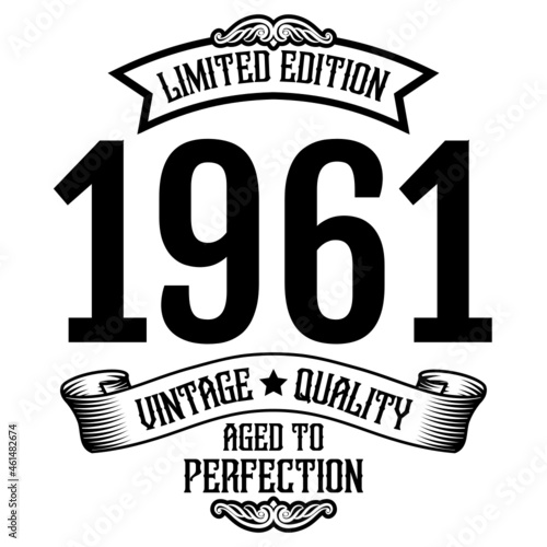 vintage 1961 Aged to perfection, 1961 birthday typography design for T-shirt