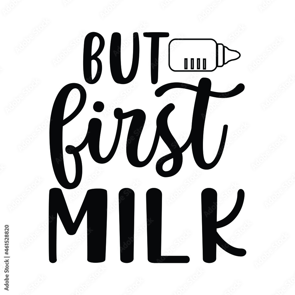 Obraz premium but first milk