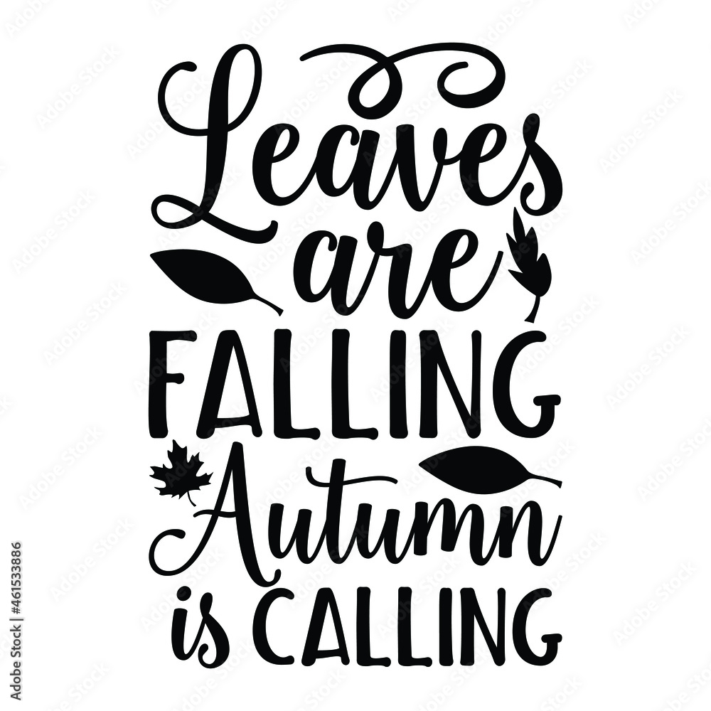 Naklejka premium leaves are falling autumn is calling