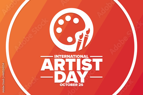 International Artist Day. October 25. Holiday concept. Template for background, banner, card, poster with text inscription. Vector EPS10 illustration.