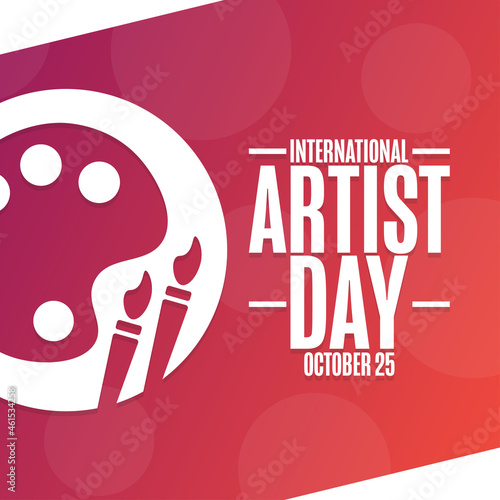 International Artist Day. October 25. Holiday concept. Template for background, banner, card, poster with text inscription. Vector EPS10 illustration.