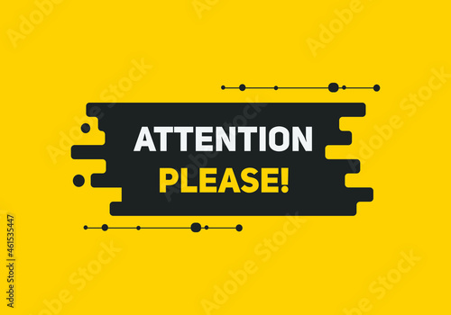 attention please button colorful shape. label sign icon. web banner for business