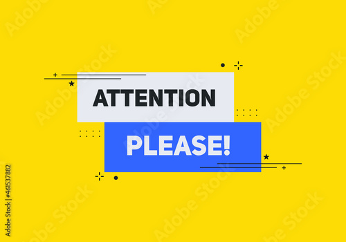 attention please button colorful shape. label sign icon. web banner for business