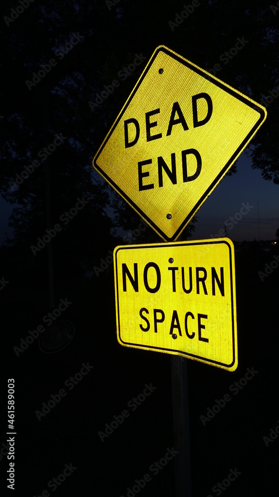 DEAD END SIGN NO TURN SPACE with FLASH from CAMERA