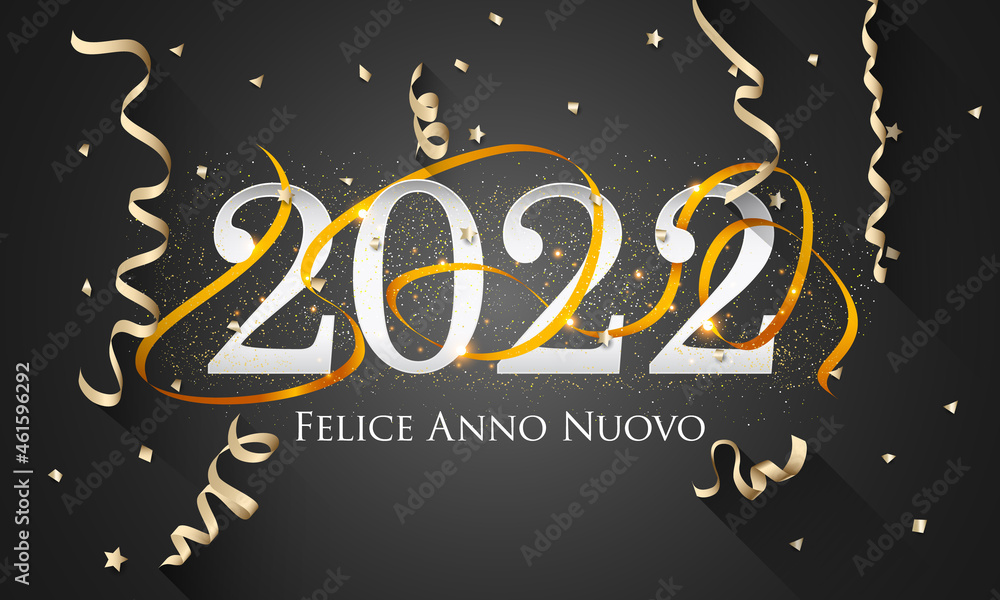 2022 New Year Italian greeting card (Felice Anno Nuovo 2022). Italian 2022 New Year Version. Italian 2022 Happy New Year background.
