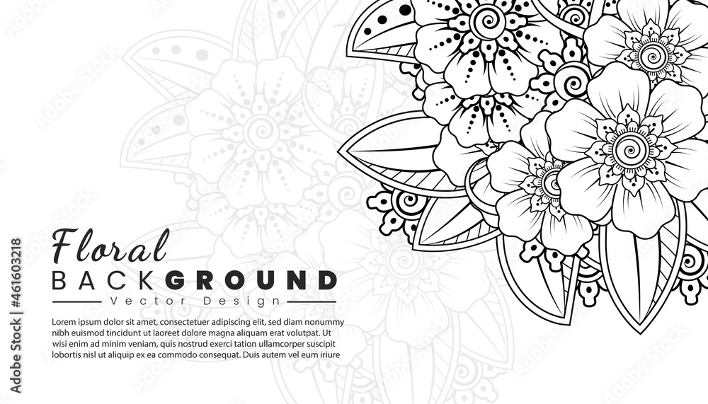 Background with mehndi flowers. Black lines on white background. Banner or card template Background with mehndi flowers. Black lines on white background. Banner or card template