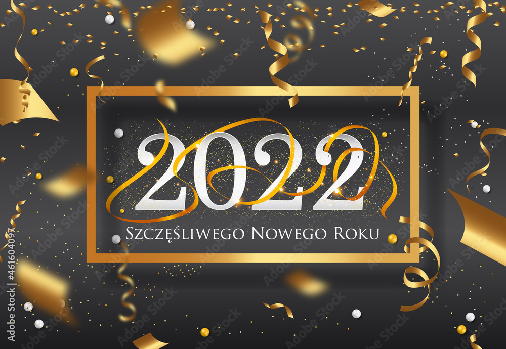 2022 New Year Polish greeting card (Szczęśliwego Nowego Roku 2022). Polish 2022 New Year Version. Polish 2022 Happy New Year background.