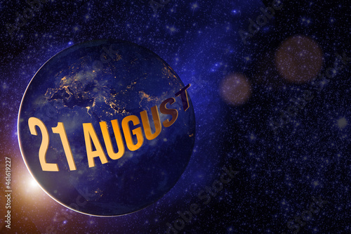 August 21st . Day 21 of month, Calendar date. Earth globe planet with sunrise and calendar day. Elements of this image furnished by NASA. Summer month, day of the year concept.