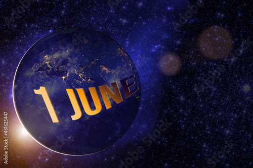 June 1st . Day 1 of month, Calendar date. Earth globe planet with sunrise and calendar day. Elements of this image furnished by NASA. Summer month, day of the year concept.