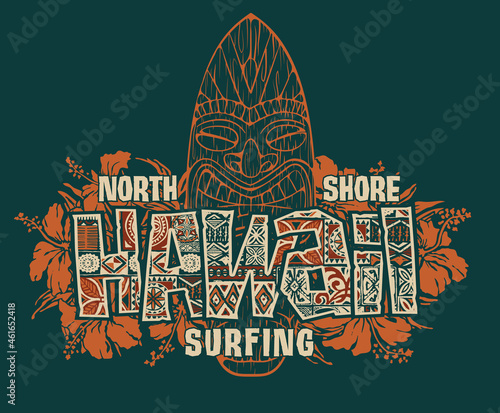 Tribal Hawaii with hibiscus flowers and tiki surfboard vector print for t shirt