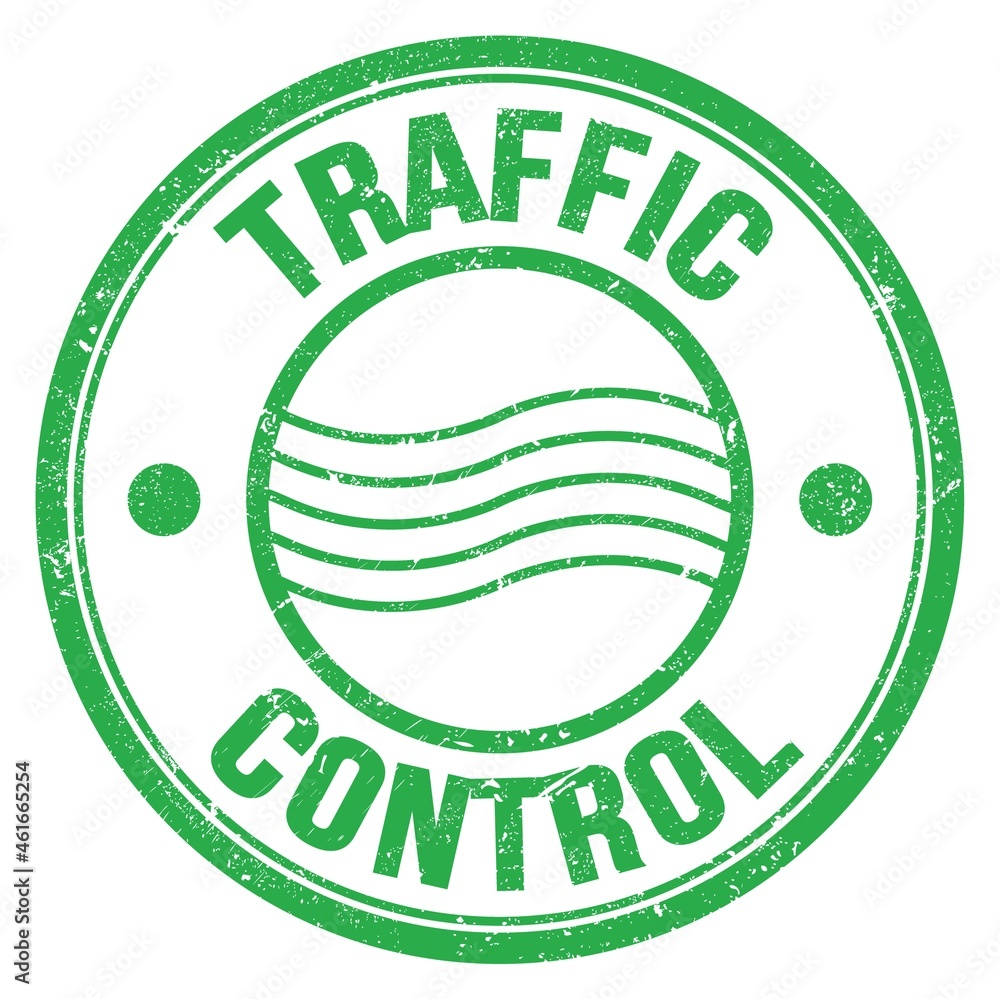 TRAFFIC CONTROL text on green round postal stamp sign TRAFFIC CONTROL text on green round postal stamp sign