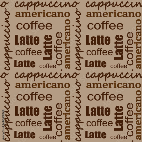 Coffee names seamless pattern, Latte, cappuccino, americano, coffee font design, Words repeated texture on beige background, for wrapping, menu, cafes, textile, printing