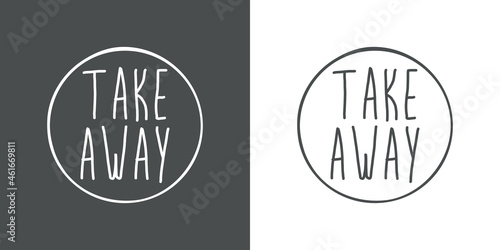 Logotipo con texto Take Away en silueta de círculo con lineas en fondo gris y fondo blanco