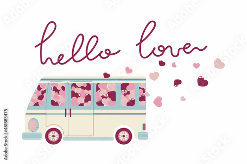 Vector hand drawn illustration of cute car with pink and red hearts and slogan Hello Love for Valentine's Day a. Colorful bus or van with hearts clip art in flat design, isolated on white background.