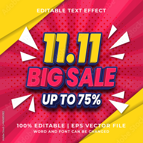 Editable text effect - 11.11 Big Sale template style premium vector