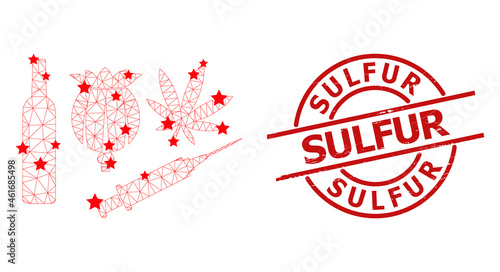 Addiction drugs star mesh network and grunge Sulfur seal. Red seal with grunge surface and Sulfur word inside round shape. Sulfur stamp uses circle shape, red color.