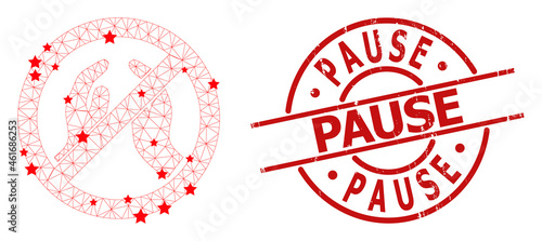 Forbid praying hands star mesh and grunge Pause seal stamp. Red stamp with grunge surface and Pause tag inside round shape. Pause stamp seal uses circle template, red color.