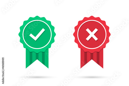Check and cross medal icons in a flat design. Green approved and red rejected medal badge with shadow. Set of certified medal icons. Vector illustration