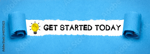 get started today 