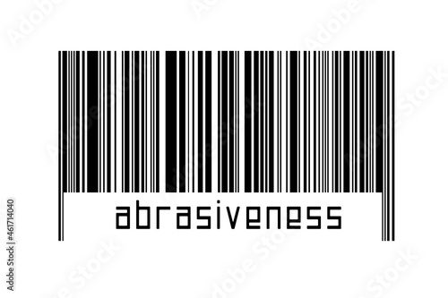 Digitalization concept. Barcode of black horizontal lines with inscription abrasiveness photo