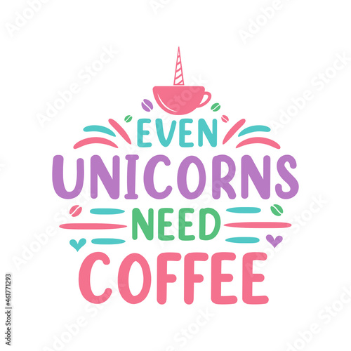 Even Unicorns Need Coffee