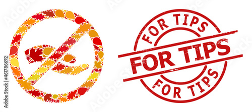 Forbid Asking Hand mosaic icon designed for fall season, and FOR TIPS rubber stamp. Vector forbid asking hand mosaic is composed of scattered fall maple and oak leaves.