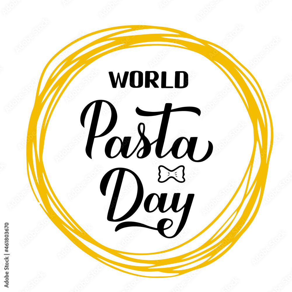 World Pasta Day calligraphy hand lettering. Vector template for logo design, banner, typography poster, flyer, sticker, bar or restaurant menu, etc World Pasta Day calligraphy hand lettering. Vector template for logo design, banner, typography poster, flyer, sticker, bar or restaurant menu, etc
