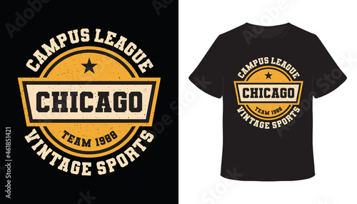 Campus league chicago typography t-shirt design