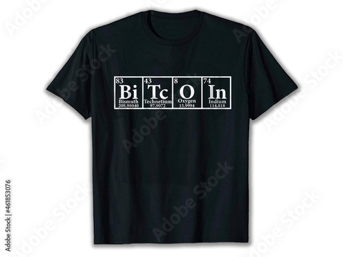 Bitcoin Periodic Table Cryptocurrency BTC Bitcoin Shirt, bitcoin t-shirt design, ethereum t-shirt, crypto t-shirt, crypto t-shirt designs, best crypto t-shirts, funny crypto shirts,