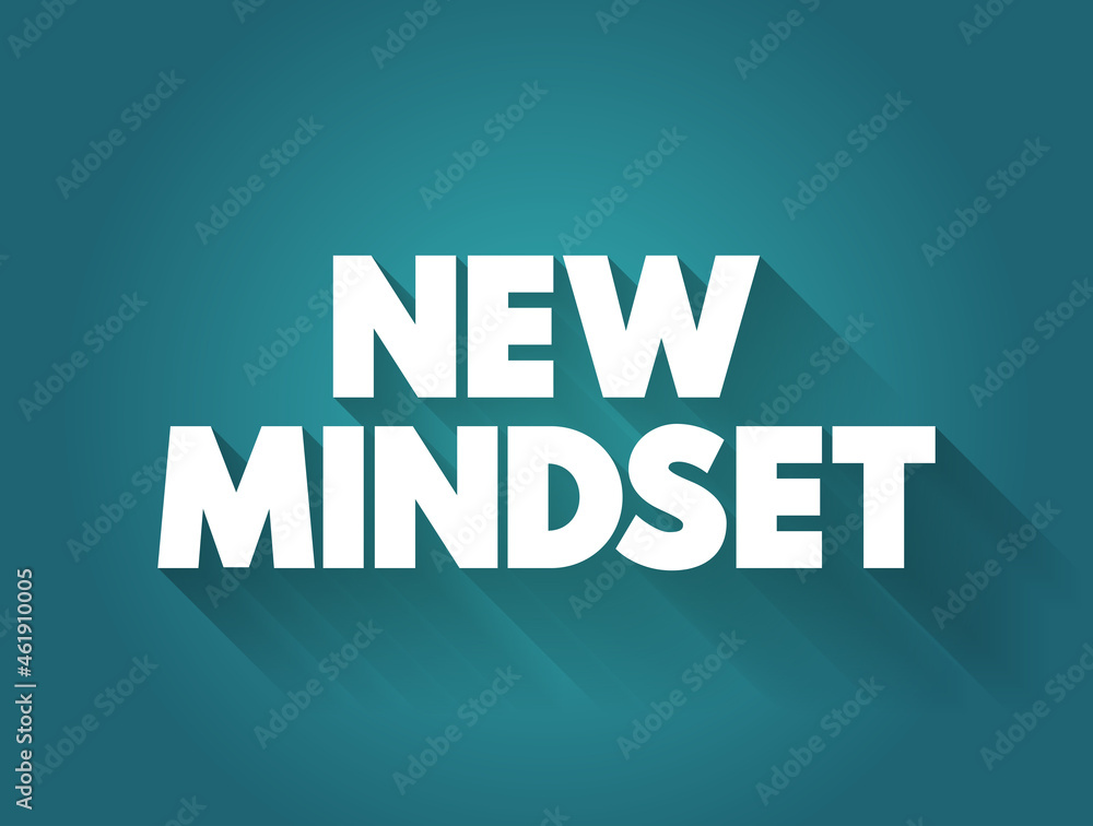 New Mindset text quote, concept background