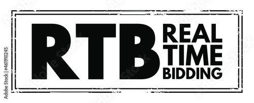 RTB - Real-time bidding acronym, business concept background