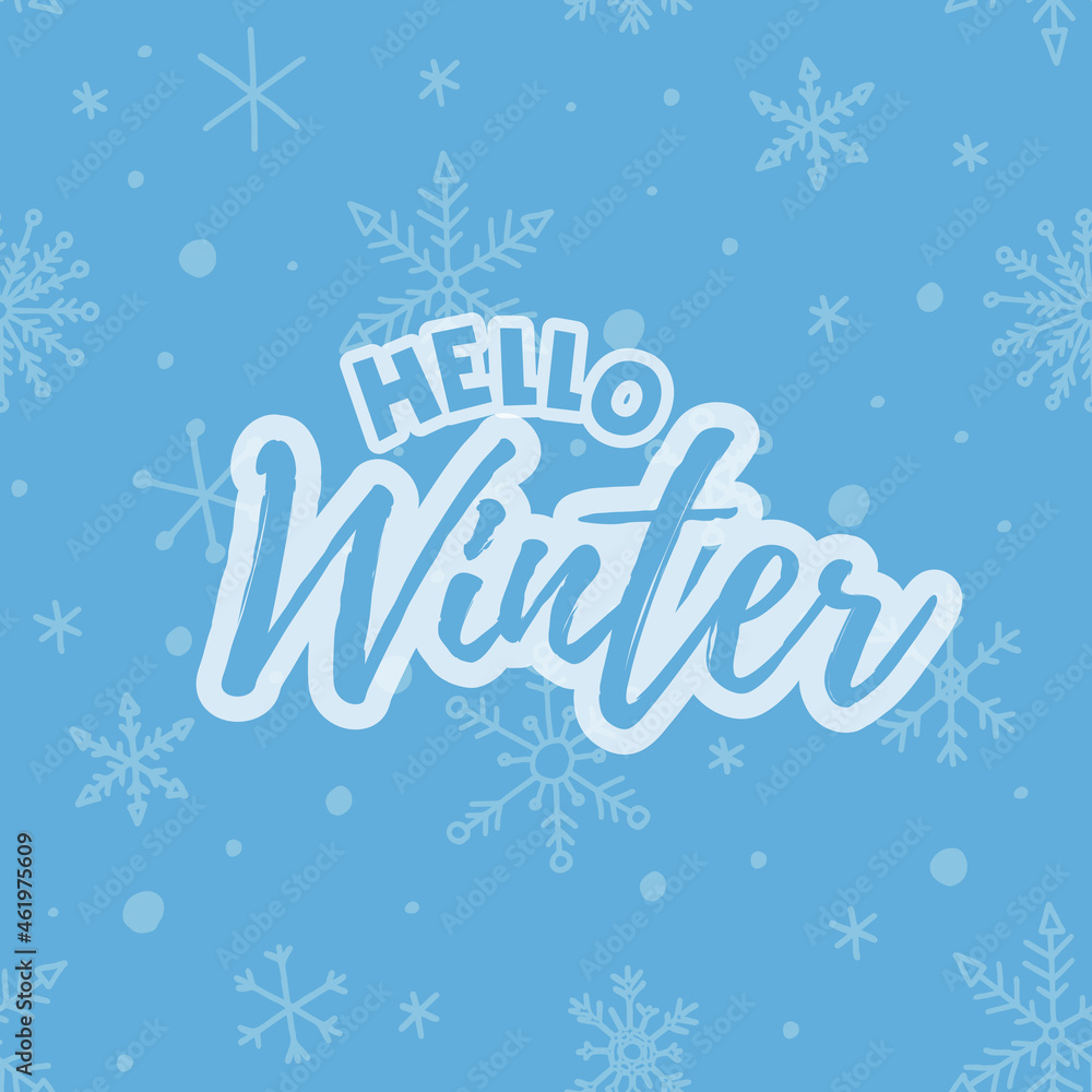 Hello Winter 2022. Lettering with snowflakes. Winter vector illustration.