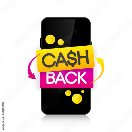 Cash back vector icon isolated on screen device. Economy of funds. Cashback or money back sign on smartphone. Vector illustration.